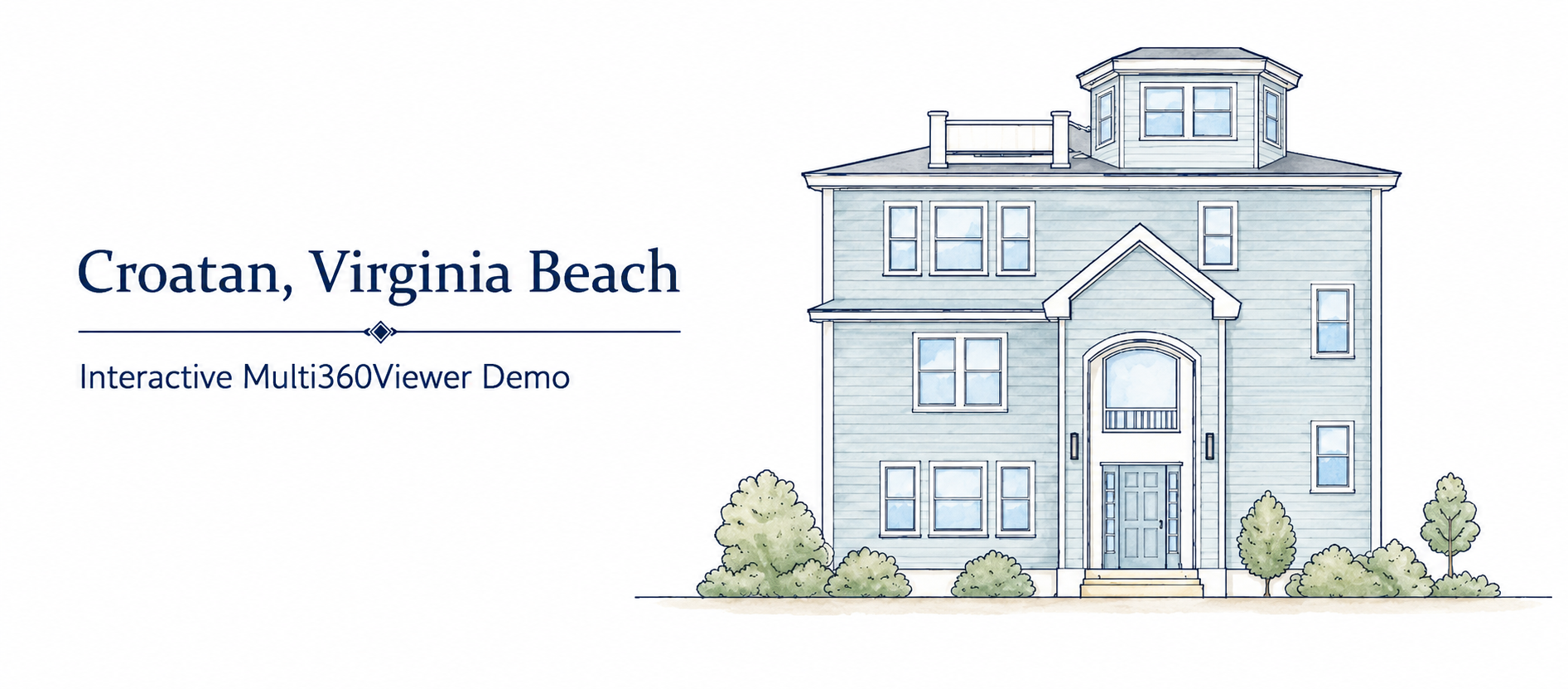 Line-art illustration of a Croatan, Virginia Beach home with the text “Interactive Multi360Viewer Demo.”